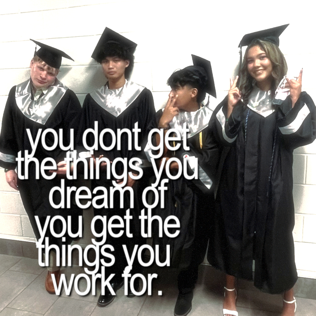 You Dont Get The Things You Dream Of You Get The Things You Work For by cavyion